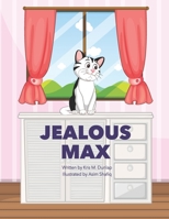 Jealous Max B0CKQZN1TL Book Cover