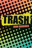Trash 1542661560 Book Cover