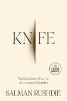 Knife: Meditations After an Attempted Murder 0593730240 Book Cover