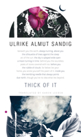 Thick of It 0857428357 Book Cover