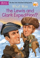 What Was the Lewis and Clark Expedition? 044847901X Book Cover