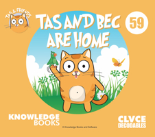 Tas and Bec Are Home: Book 59 1761270591 Book Cover