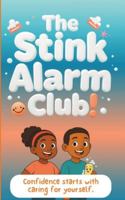 The Stink Alarm Club B0G3L4VVD1 Book Cover