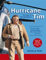 Hurricane Tim: The Story of Sir Tim Wallis 1877361178 Book Cover