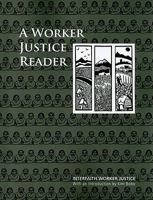 A Worker Justice Reader: Essential Writings on Religion and Labor 1570758751 Book Cover