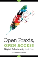 Open Praxis, Open Access 0838918670 Book Cover