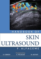 Handbook of Skin Ultrasound 1480262846 Book Cover