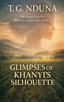 Glimpses of Khanyi's Silhouette B0GS7HGQ6B Book Cover