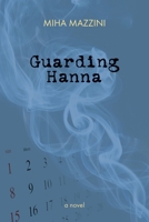 Guarding Hanna 1556437269 Book Cover