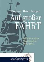 Auf Gro Er Fahrt 3861950855 Book Cover