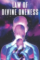 LAW OF DIVINE ONENESS: Laws of the Universe #7 B0C123H63Y Book Cover