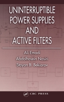 Uninterruptible Power Supplies and Active Filters 0849330351 Book Cover