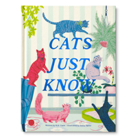 Cats Just Know 1957891270 Book Cover
