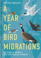 A Year of Bird Migrations 1837330271 Book Cover