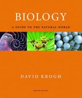 Biology: A Guide to the Natural World 0321616553 Book Cover