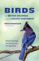 Birds of British Columbia and the Pacific Northwest: A Complete Guide, Second Edition 1772033278 Book Cover