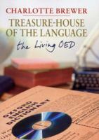 Treasure-House of the Language: The Living OED 030020955X Book Cover