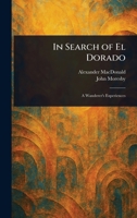 In Search of El Dorado 1023235323 Book Cover