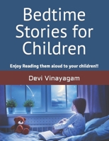 Bedtime Stories for Children: Enjoy Reading them aloud to your children!! B0C9FXJ8K4 Book Cover