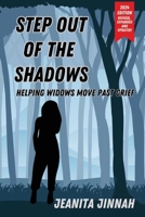 Step Out of the Shadows (for Widows Only!!!)(Tm) 0986388947 Book Cover