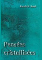 Pensées cristallisées 2810615349 Book Cover