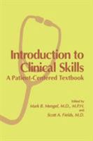Introduction to Clinical Skills: A Patientcentered Textbook 0306453509 Book Cover
