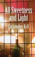 All Sweetness and Light 1481039350 Book Cover