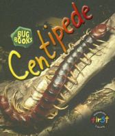 Centipede (Bug Books (Hfl).) 157572796X Book Cover