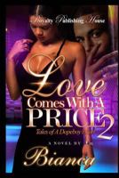 Love Comes With A Price 2 1530087201 Book Cover