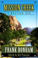 Mission Creek: A Western Duo 1594149410 Book Cover