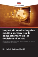 Impact du marketing des médias sociaux sur le comportement et les décisions d'achat (French Edition) 6208333962 Book Cover