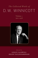The Collected Works of D.W. Winnicott 0199399336 Book Cover