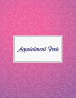 Appointment Book: Featuring daily weekly calendar with 15 minute hourly intervals (7am-9pm) for scheduling, Hair Stylists, Salons, and Nail Salons. (pink mandala) 1701843501 Book Cover