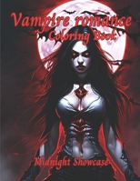 Vampire Romance: Coloring Book B0C2S5MTZ3 Book Cover