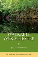 Walkable Westchester 1880775867 Book Cover