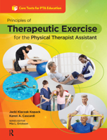 Principles of Therapeutic Exercise for the Physical Therapist Assistant 1630913537 Book Cover