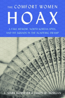 Remilitarized Zone: How a Communist Hoax about Comfort Women Canceled Academic Freedom, Shredded the Ties Between Japan and South Korea, a 1641773456 Book Cover