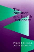 NUTRITION & HEALTH DICTIONARY HARDBOUND 0412989913 Book Cover