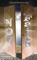 Now Faith 0615899072 Book Cover