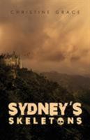 Sydney's Skeletons 1787100987 Book Cover