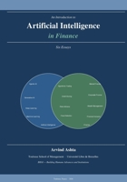 An Introduction to Artificial Intelligence in Finance: Six Essays B0GWWJN4MW Book Cover