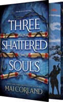 Three Shattered Souls 1649379153 Book Cover