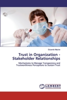 Trust in Organization - Stakeholder Relationships 6200501742 Book Cover