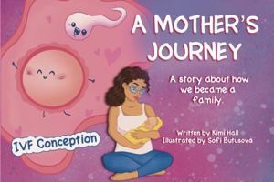 A Mother's Journey: A Story about How We Became a Family null Book Cover