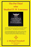 The Pot Thief Who Studied D. H. Lawrence 1938436040 Book Cover
