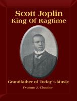 Scott Joplin, King of Ragtime Music 1934051101 Book Cover