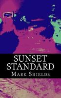 Sunset Standard 1545354332 Book Cover
