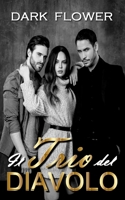 Il Trio del Diavolo (I Campioni MMA Innamorato) B0BMZBPLPV Book Cover
