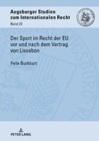 Der Sport Im Recht Der Eu VOR Und Nach Dem Vertrag Von Lissabon 3631767064 Book Cover