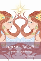 Gemini 2025: Horoscope & Astrology (Horoscopes 2025) 1922813478 Book Cover